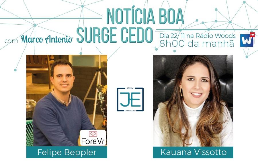 Notícia Boa Surge Cedo com Felipe Beppler e Kauana Vissotto